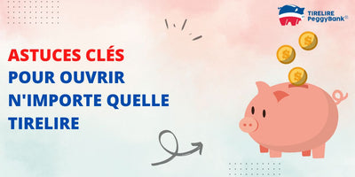 Astuces clé pour ouvrir n’importe quelle tirelire